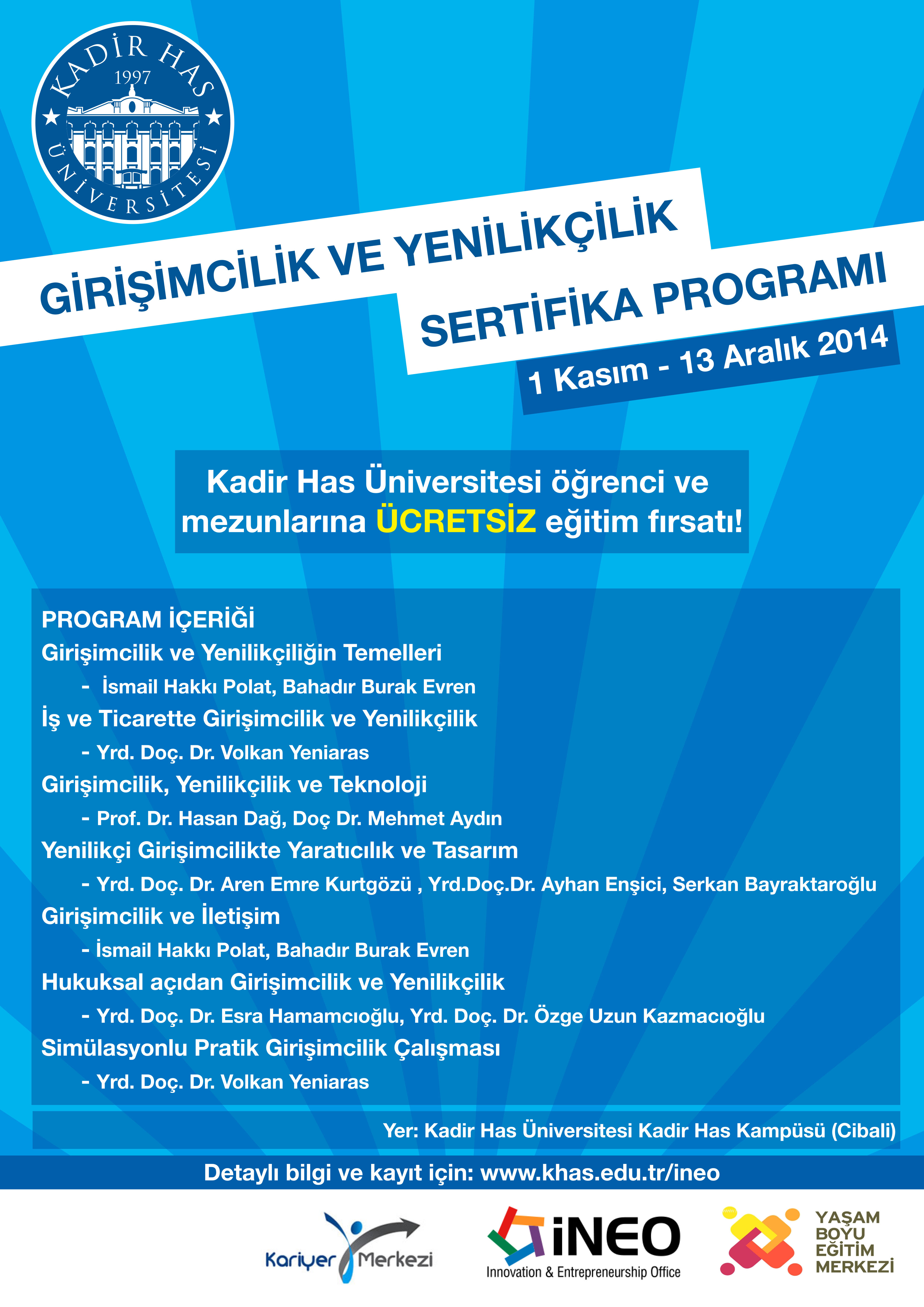Kadir Has Üniversitesi Öğrenci ve Mezunlarına Ücretsiz Girişimcilik ve Yenilikçilik Sertifika Programı