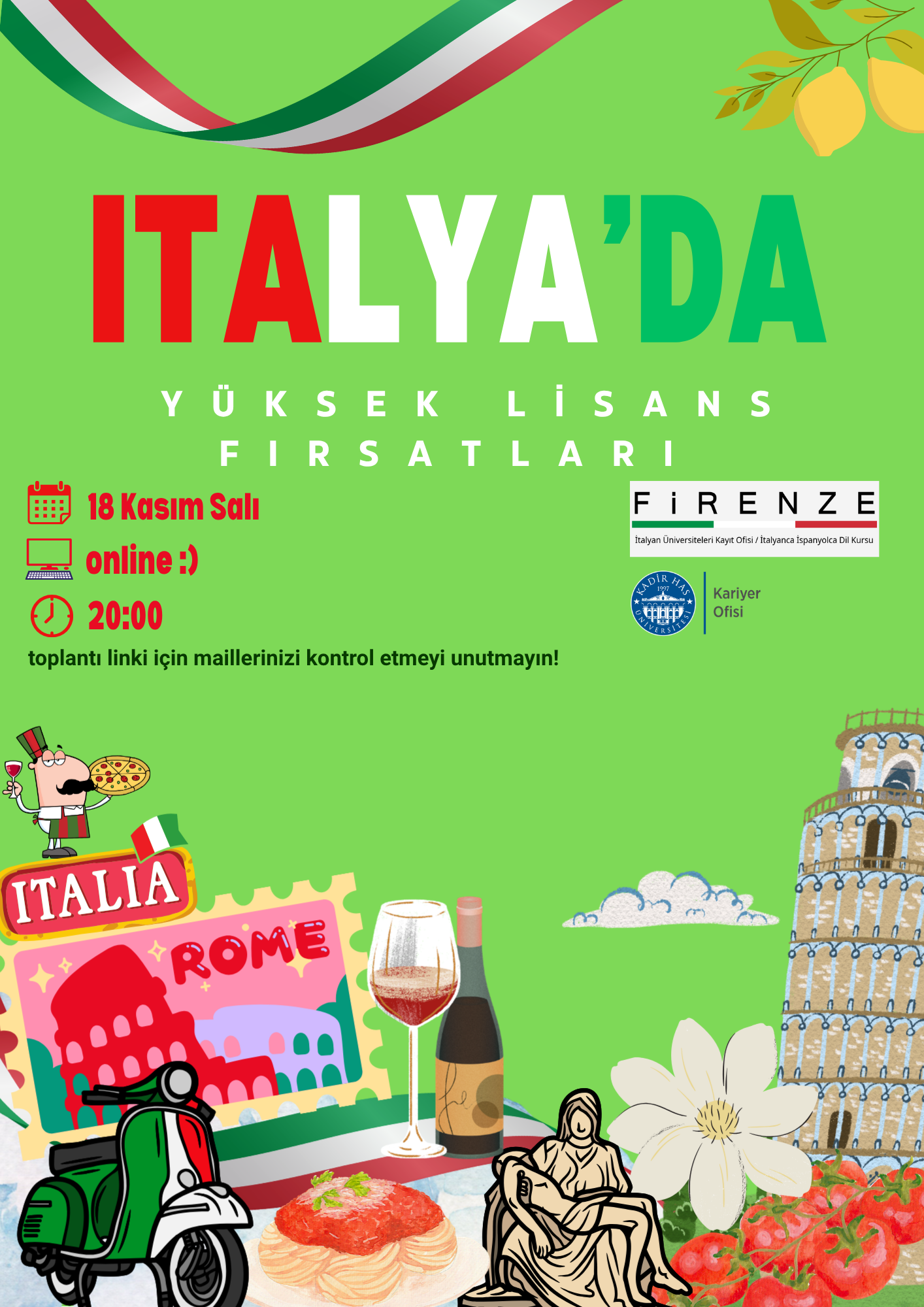 İtalya'da Yüksek Lisans Fırsatları